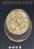 Scythian Gold. Treasures fr...