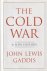 Gaddis, John Lewis - The Cold War: A New History