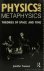 Physics and metaphysics. Th...