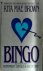 BINGO ( return to Runnymede)
