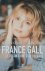 MOREL Alain, COLARD Grégoire - France Gall - le destin d'une star courage : biographie
