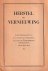 Wilhelmina, Koningin and W. Schermerhorn - Herstel en vernieuwing. Radiotoespraken H.M. Koningin Wilhelmina en W. Schermerhorn op 27 juni 1945