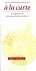 A la Carte