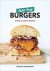 Super easy burgers : 69 rea...