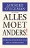 Janneke Stegeman 147616 - Alles moet anders! (e-Book) Bevrijdingstheologie voor witte nederlanders