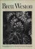 Weston, Brett. - Brett Weston : photographs from five decades