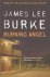 James Lee Burke - Burning Angel