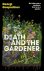 Georgi Gospodinov - Death And The Gardener