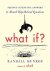 Randall Munroe - What If?