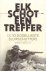 Diverse auteurs - Elk Schot Een Treffer (De 10 dodelijkste schutters van WO II), 200 pag. paperback, gave staat