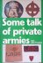 Whittaker, Len - Some Talk of Private Armies