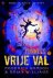 Roderick Gordon & Brian Williams & Valerie Janssen & Valérie Janssen - Vrije val