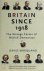 Britain Since 1918