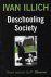 Ivan Illich - Deschooling Society