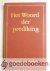 Graaf/Ds. J. Maasland/Dr. W. Verboom red., Ir. J. van der - Het Woord der prediking --- Handreiking voor predikanten, deel 1