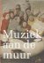 Eddy de Jongh 239990 - Muziek aan de muur muzikale voorstellingen in de Nederlanden (1500-1700)