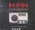 Radio Redux. Listening in S...