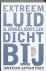 Extreem luid & ongelooflijk...