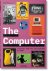 The Computer. A History fro...