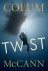 Colum McCann - Twist