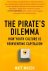 The Pirate's Dilemma -How Y...