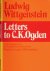 Wittgenstein, Ludwig - Letters to C.K. Ogden : With comments on the English translation of the Tractatus Logico-Philosophus