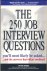The 250 Job Interview Quest...