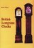 Derek Roberts - British Longcase Clocks