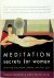 Meditation Secrets for Wome...