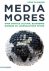 Mediamores. Over Digitale C...