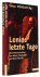 Lenins letzte Tage. Eine Re...