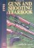 Guns and Shooting Yearbook ...