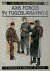Axis Forces in Yugoslavia 1...