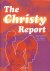 Christy, Kim en Quinn, John - The Christy Report. Exploring the outer edges of the sexual experience.
