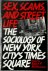 Sex, Scams, and Street Life...