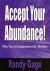 Accept Your Abundance!
