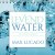 Max Lucado - Levend water