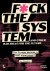 Jo Caudron - Fuck the system, and other bad ideas for the future