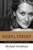 Michael Schulman - Meryl Streep