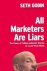 Seth Godin - All Marketers are Liars