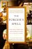 Forger's Spell: A True Stor...