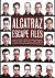 Nancy Licht Miljanich - Alcatraz escape files
