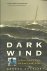 Dark Wind -A survivor's tal...