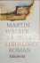 Martin Walser - Brief aan Lord Liszt