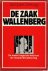 De zaak Wallenberg. De mees...