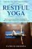 Patrick Krishna - Restorative Yoga For Beginners