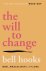(1) The Will To Change
