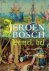 BOSCH, Jeroen - Johanna KLEIN - Jeroen Bosch - Hemel, hel.