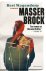 Bert Wagendorp - Masser Brock