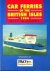 Widdows, N - Car Ferries of the British Isles 1994